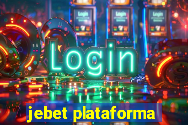 jebet plataforma